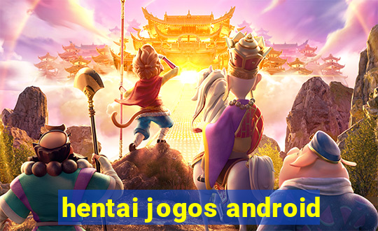 hentai jogos android